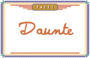 DaunteдӢ