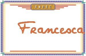 FrancescaдӢ