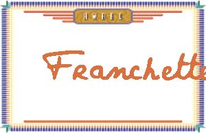 FranchetteдӢ