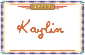 KaylinдӢ