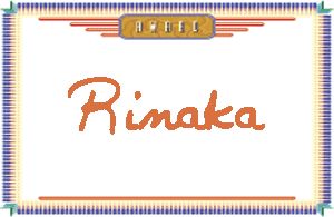 RinakaдӢ